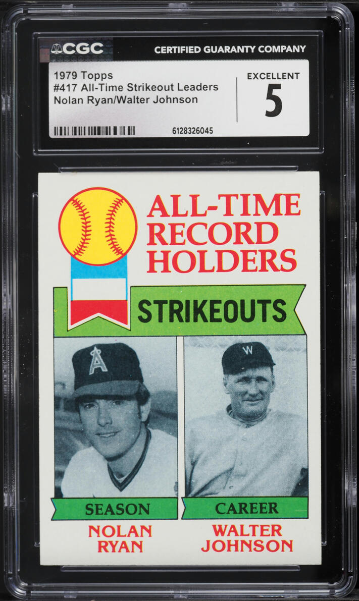 1979 Topps All Time Strikeout Leaders Nolan Ryan Walter Johnson #417 CGC 5 EX