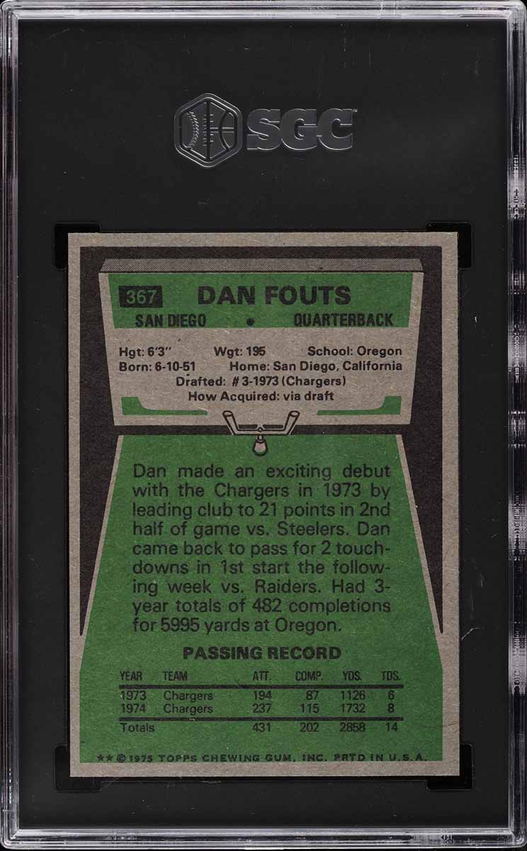 1975 Topps Football Dan Fouts ROOKIE #367 SGC 9.5 MINT+