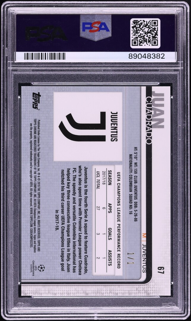 2018 Topps Chrome UEFA Champions League Superfractor Juan Cuadrado 1/1 #67 PSA 9 MINT