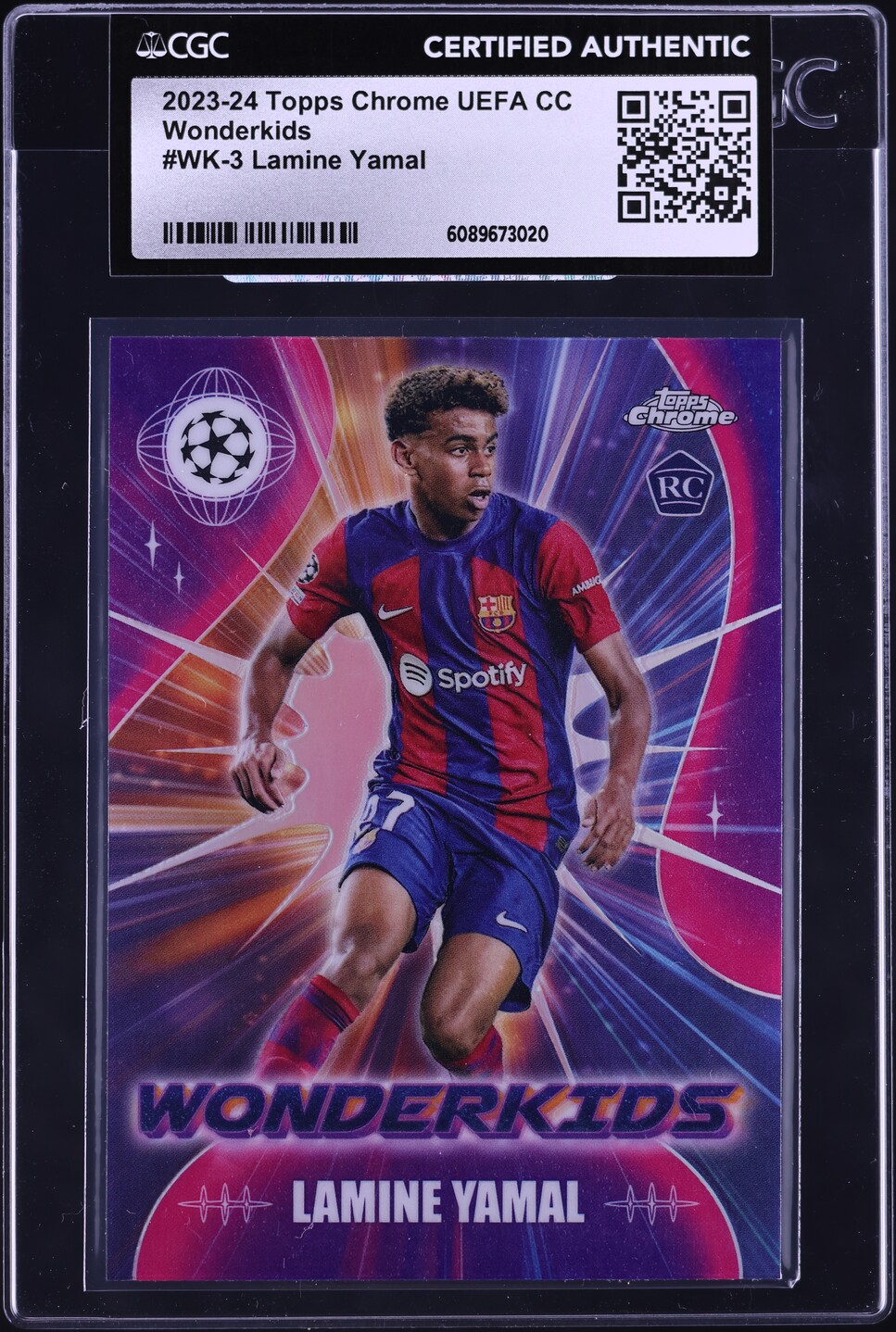 2023 Topps Chrome UEFA Club Competitions Wonderkids Lamine Yamal ROOKIE #WK-3 CGC AUTH