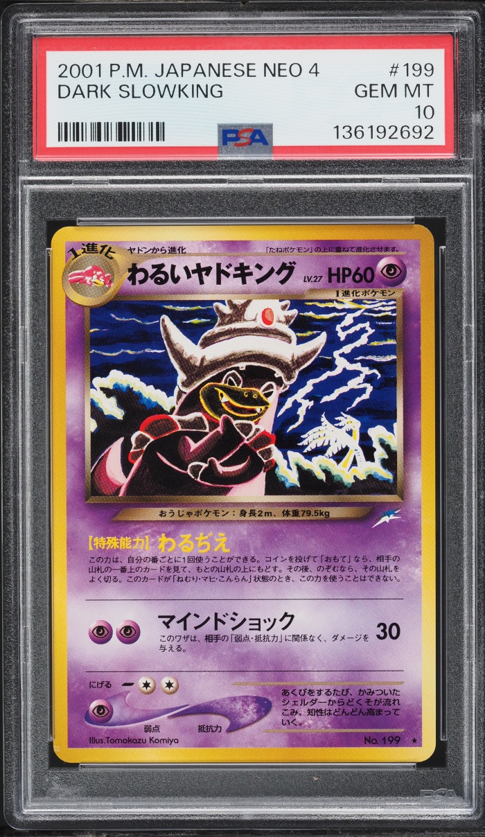 2001 Pokemon Japanese Neo 4 Dark Slowking #199 PSA 10 GEM MINT