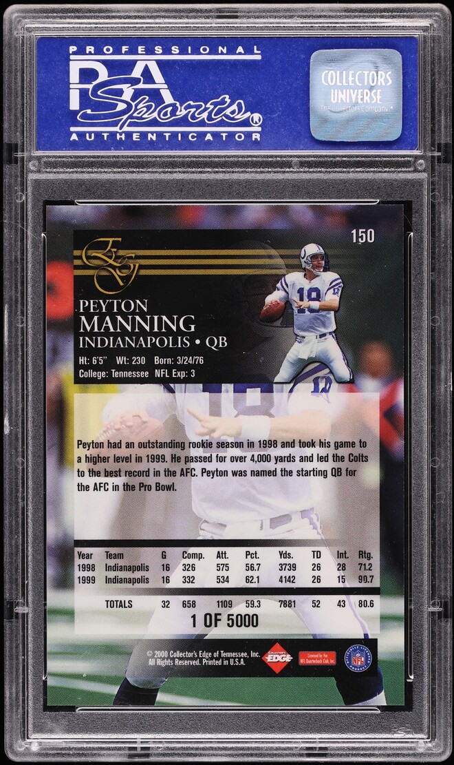 2000 Collector's Edge Graded Uncirculated Peyton Manning /5000 #150 PSA 9 MINT