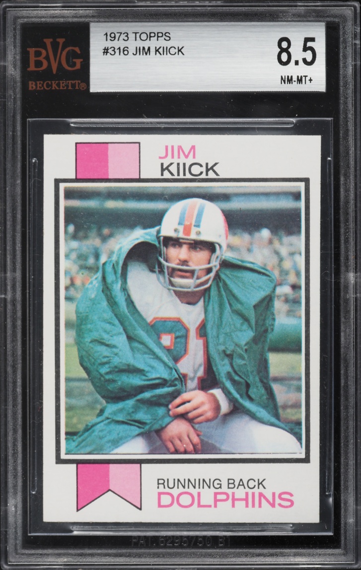 1973 Topps Football Jim Kiick #316 BVG 8.5 NM-MT+