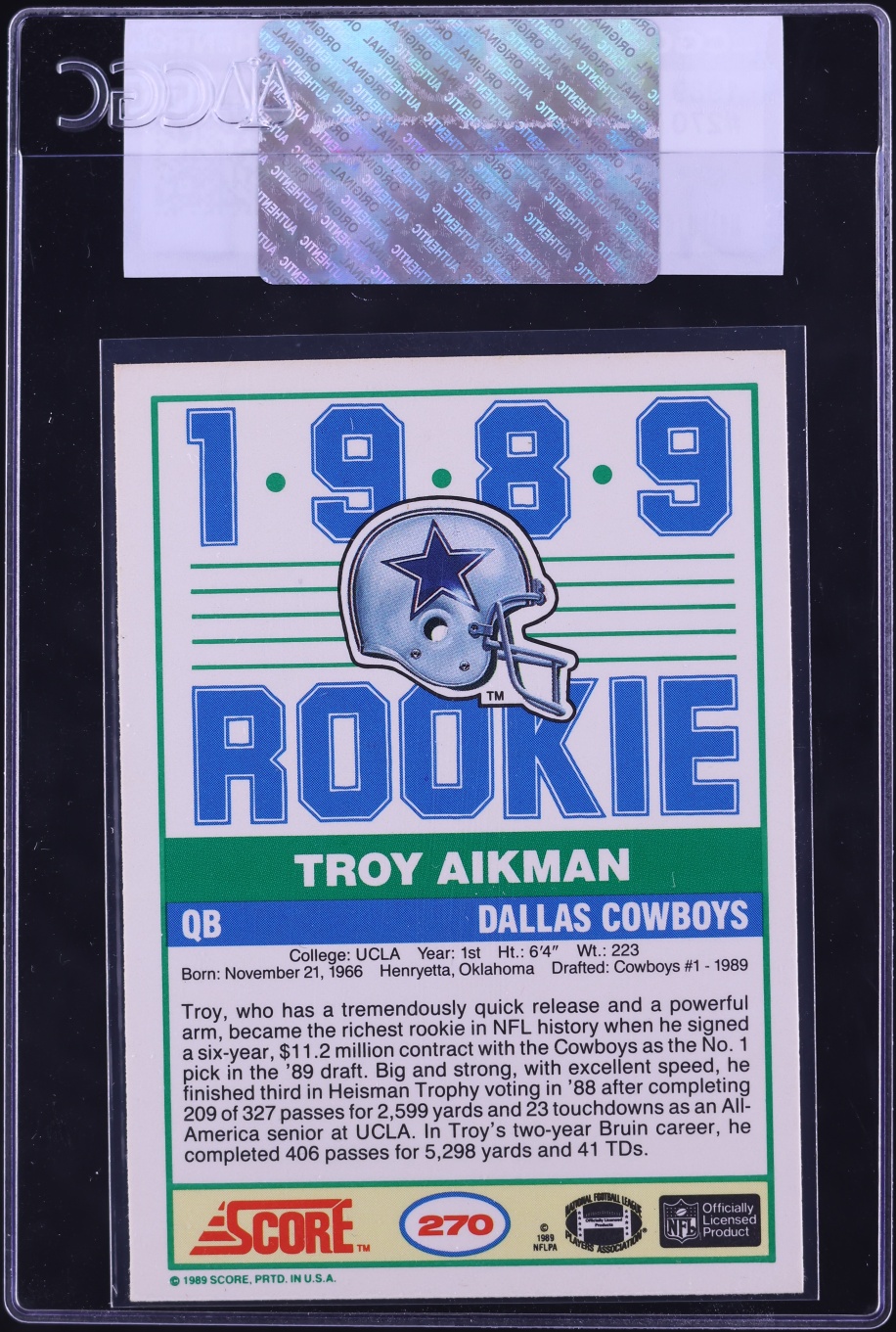 1989 Score Football Troy Aikman ROOKIE #270 CGC AUTH