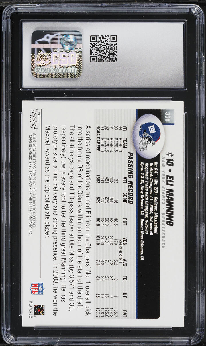 2004 Topps Collection Eli Manning ROOKIE #350 CSG 10 GEM MINT