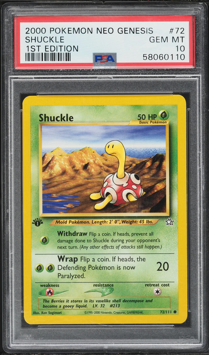 2000 Pokemon Neo Genesis 1st Edition Shuckle #72 PSA 10 GEM MINT