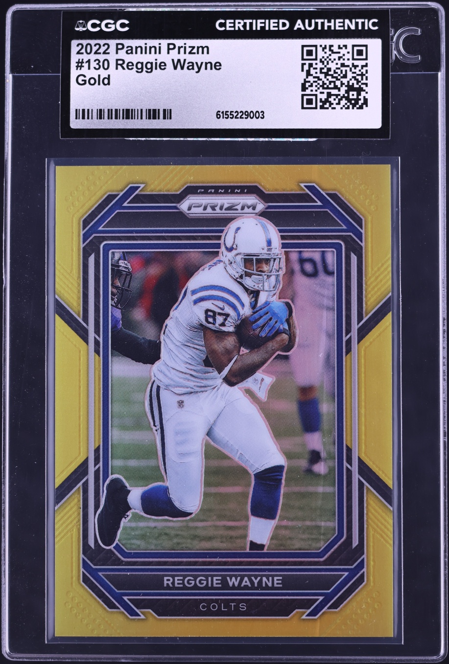 2022 Panini Prizm Gold Reggie Wayne /10 #130 CGC AUTH - Photo 1