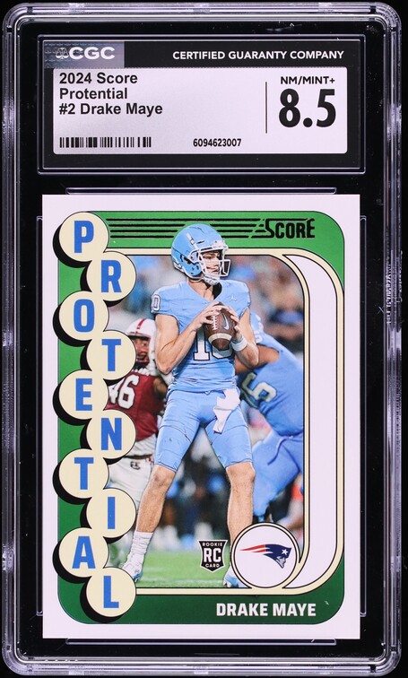 2024 Score Protential Drake Maye ROOKIE #2 CGC 8.5 NM-MT+