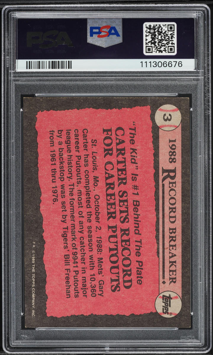 1989 Topps Gary Carter #3 PSA 7 NRMT