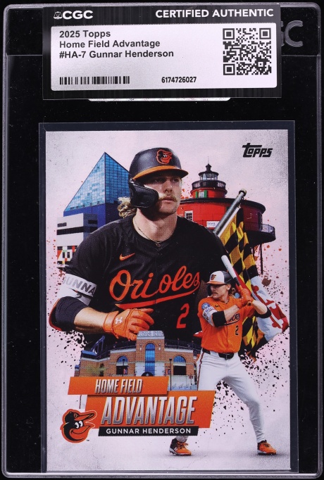 2025 Topps Home Field Advantage Gunnar Henderson #HA-7 CGC AUTH