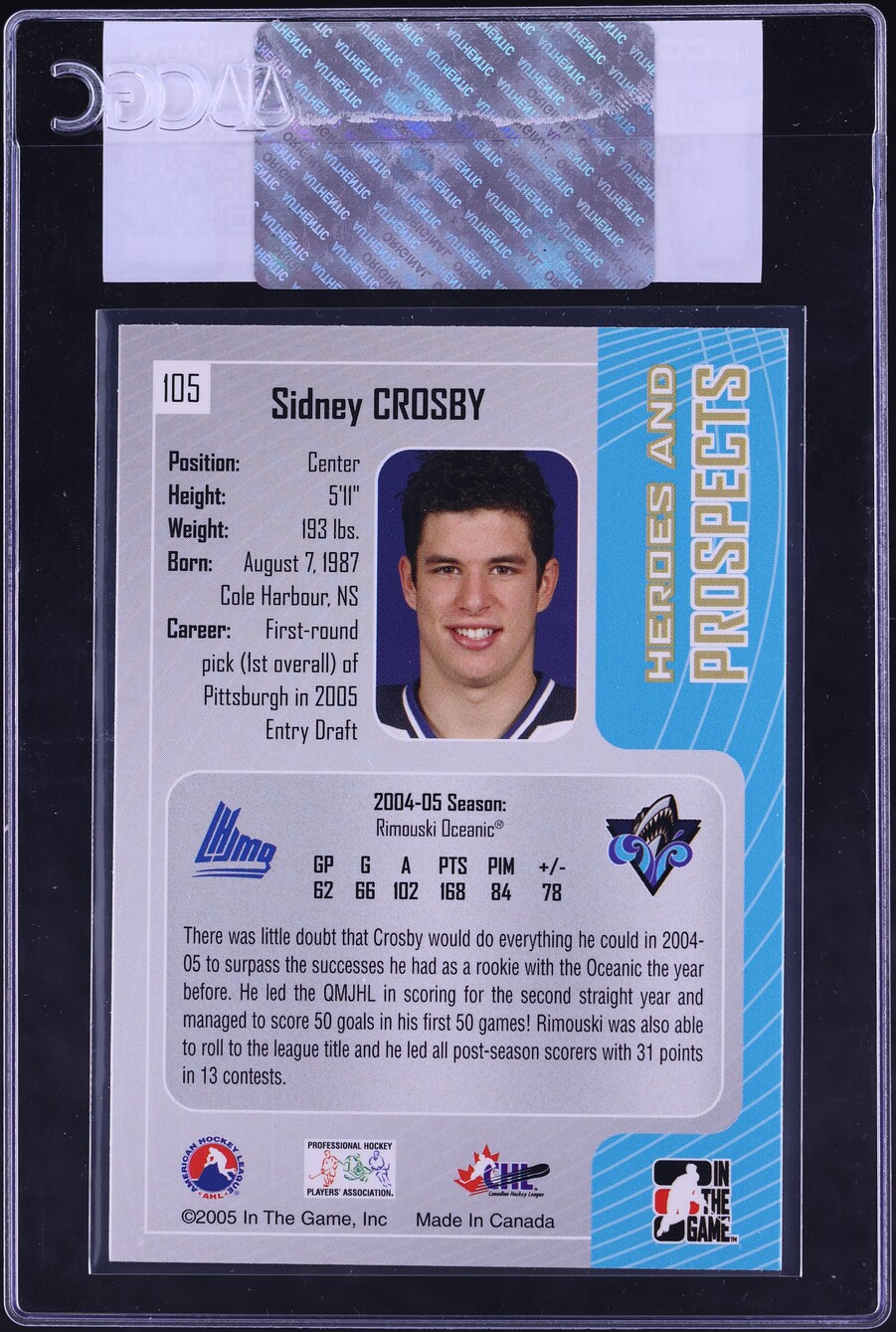 2005 In The Game Heroes And Prospects Sidney Crosby ROOKIE #105 CGC AUTH