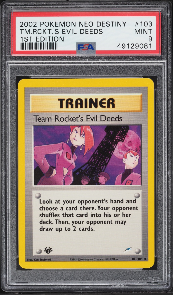 2002 Pokemon Neo Destiny 1st Edition Team Rocket's Evil Deeds #103 PSA 9 MINT