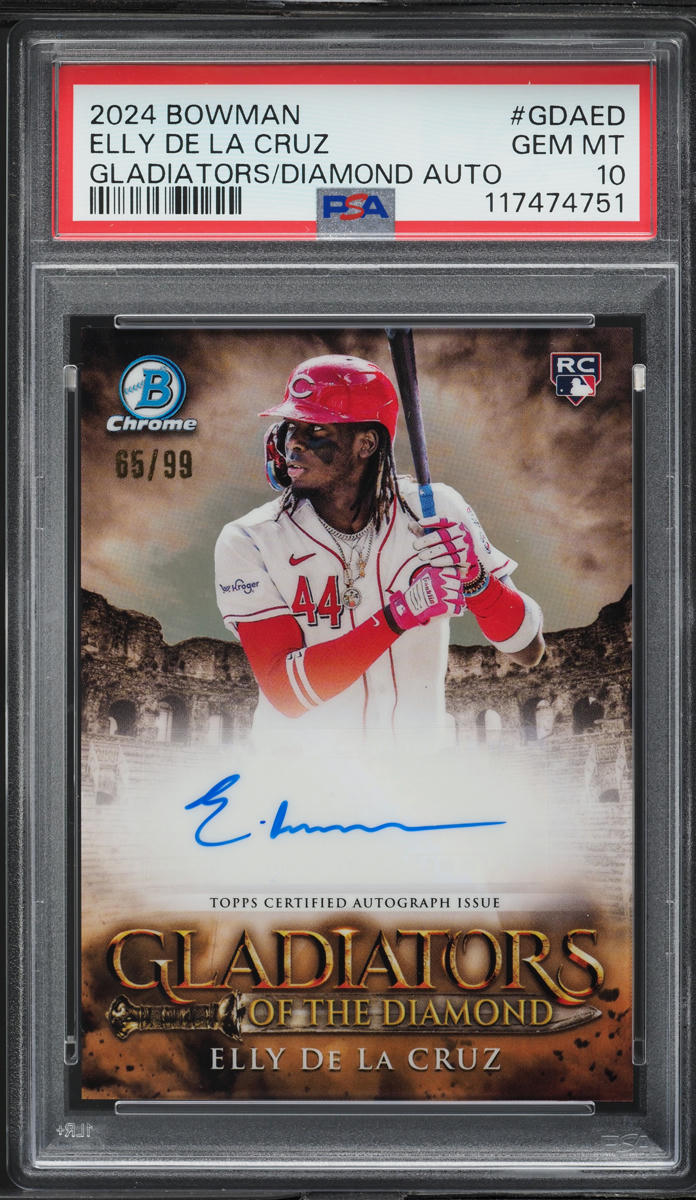 2024 Bowman Gladiators Diamond Elly De La Cruz ROOKIE AUTO /99 #GDAED PSA 10 GEM