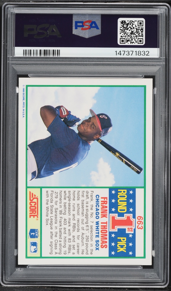 1990 Score Frank Thomas ROOKIE #663 PSA 7 NRMT