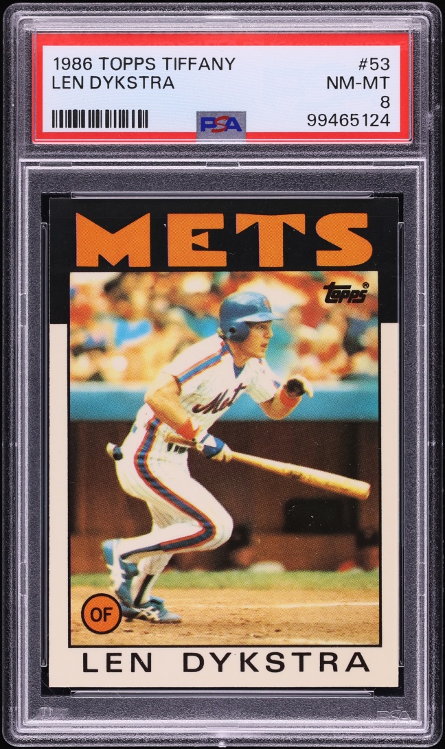 1986 Topps Tiffany Len Dykstra ROOKIE #53 PSA 8 NM-MT