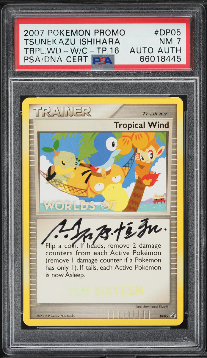 2007 Pokemon World Championships Promo Top 16 Tropical Wind AUTO #DP05 PSA 7