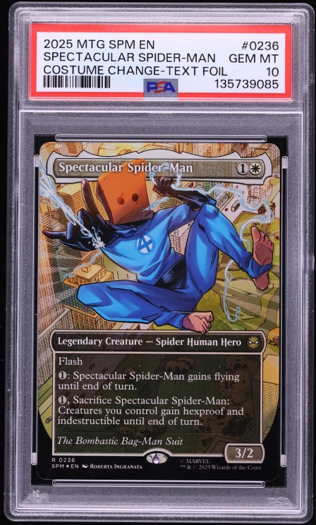2025 Magic The Gathering MTG Marvel's Spider-Man Text Foil Spectacular Spider-Man #0236 PSA 10