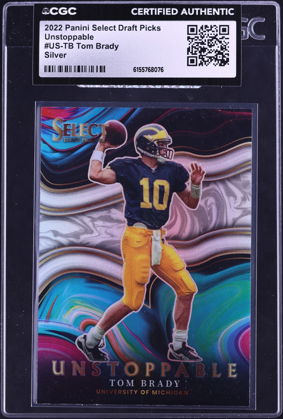 2022 Select Draft Picks Unstoppable Silver Tom Brady #US-TB CGC AUTH
