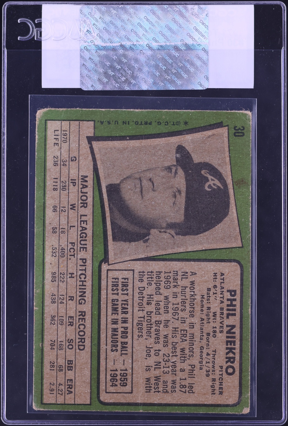 1971 Topps Phil Niekro #30 CGC AUTH