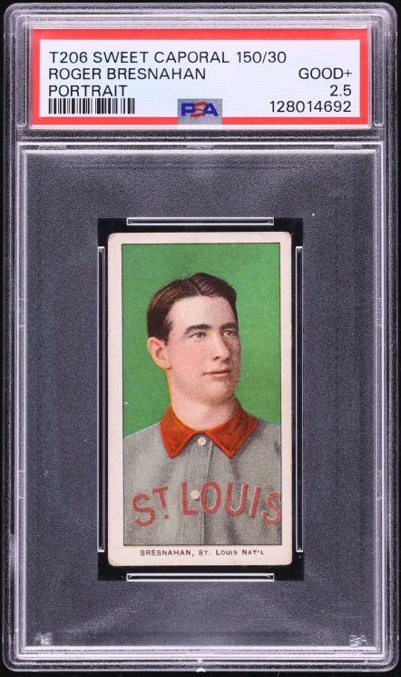 1909-11 T206 Roger Bresnahan PORTRAIT, SWEET CAPORAL PSA 2.5 GD+