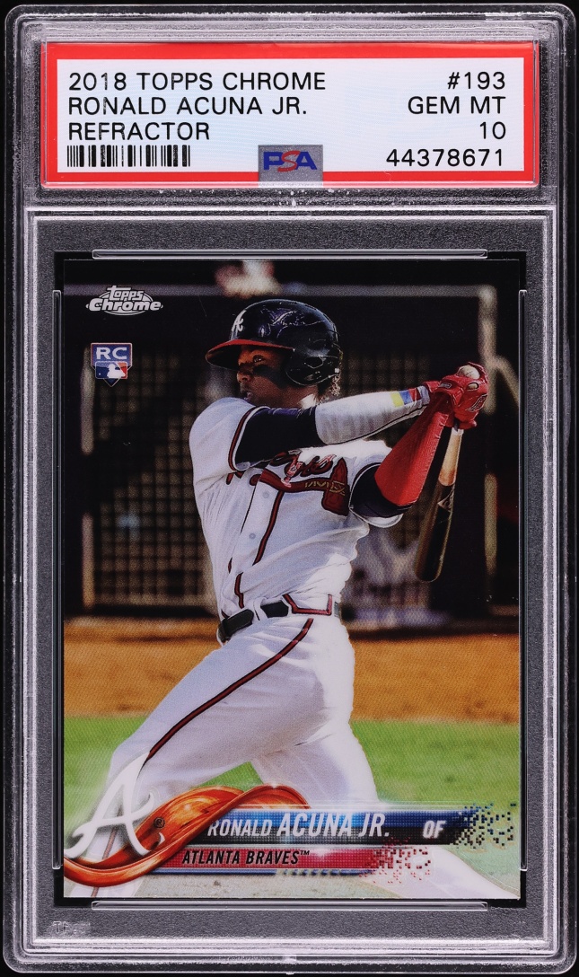 2018 Topps Chrome Refractor Ronald Acuna Jr. ROOKIE #193 PSA 10 GEM MINT
