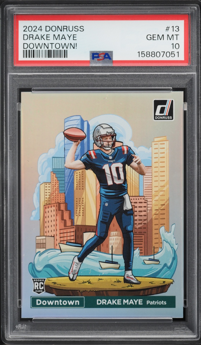 2024 Donruss Downtown! Drake Maye ROOKIE #13 PSA 10 GEM MINT