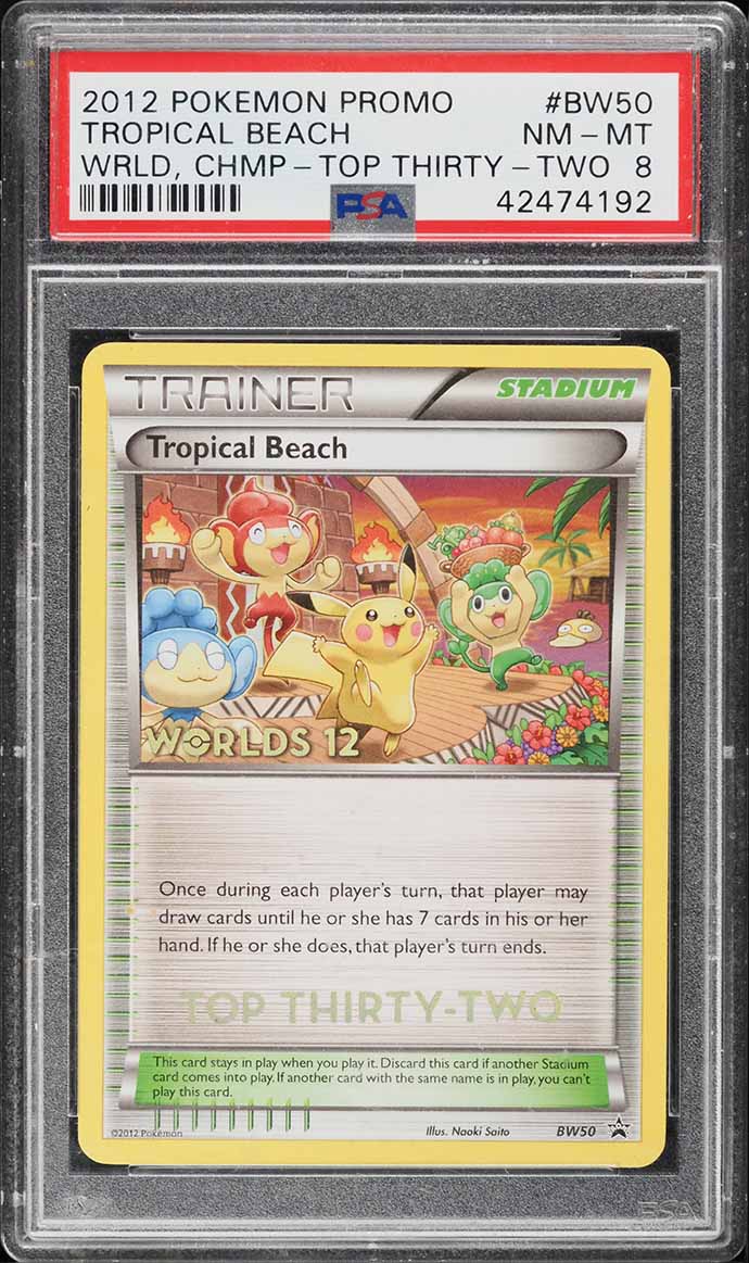 2012 Pokemon World Championships Promo Top Thirty-Two Tropical Beach #BW50 PSA 8