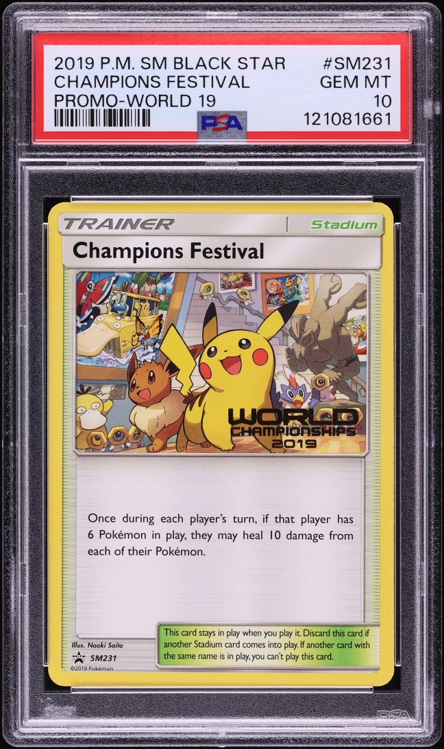 2019 Pokemon Sun & Moon Promo World Champions Festival #SM231 PSA 10 GEM MINT