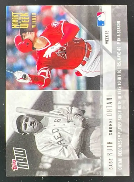 2018 Topps Now Moment Of The Week Babe Ruth Shohei Ohtani ROOKIE