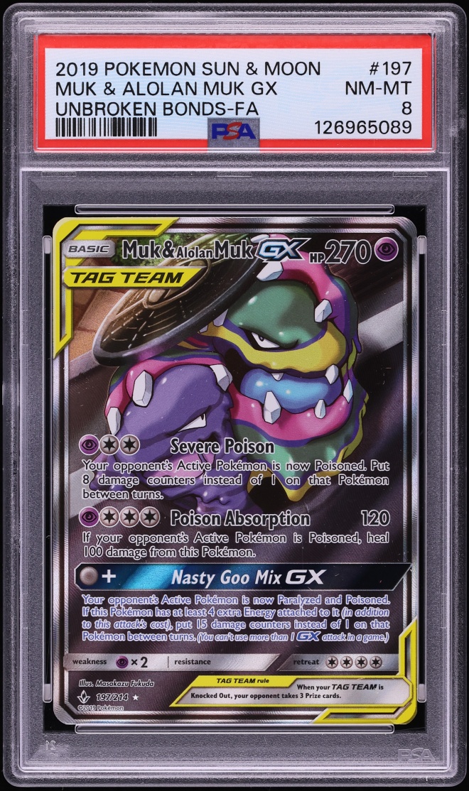 2019 Pokemon Sun & Moon Unbroken Bonds Full Art Muk & Alolan Muk GX #197 PSA 8 NM-MT