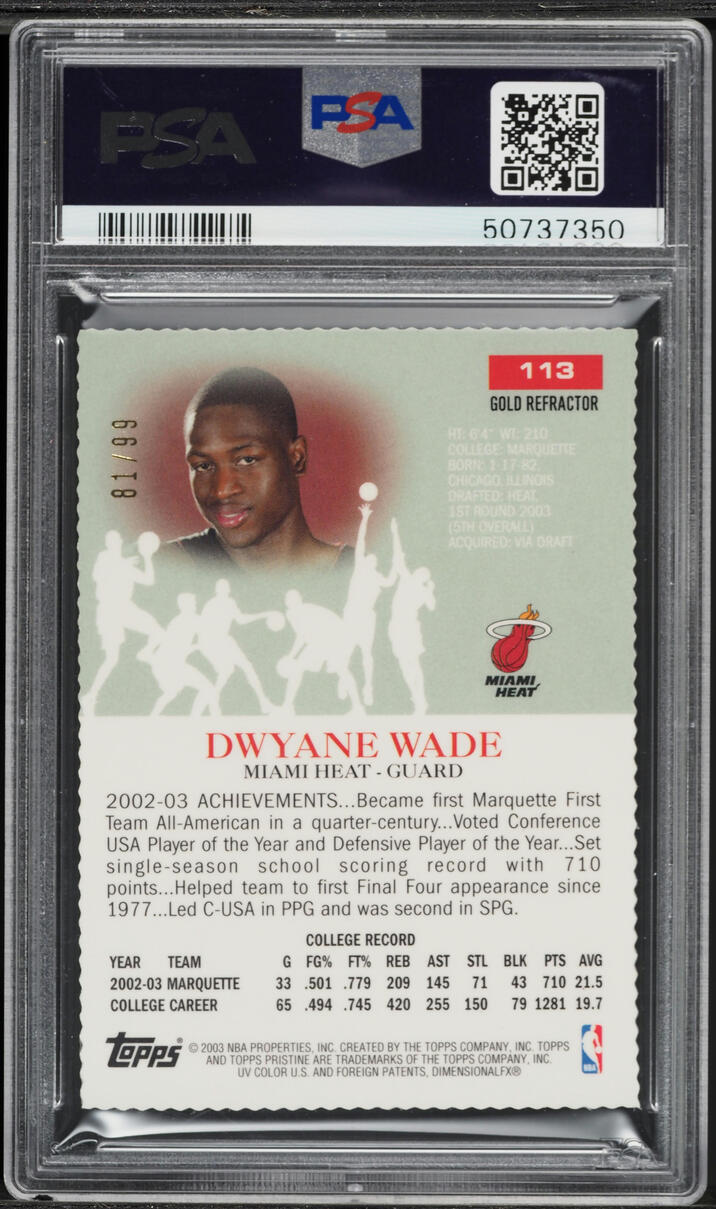2003 Topps Pristine Gold Refractor Dwyane Wade ROOKIE /99 #113 PSA 10 GEM MINT - Photo 2