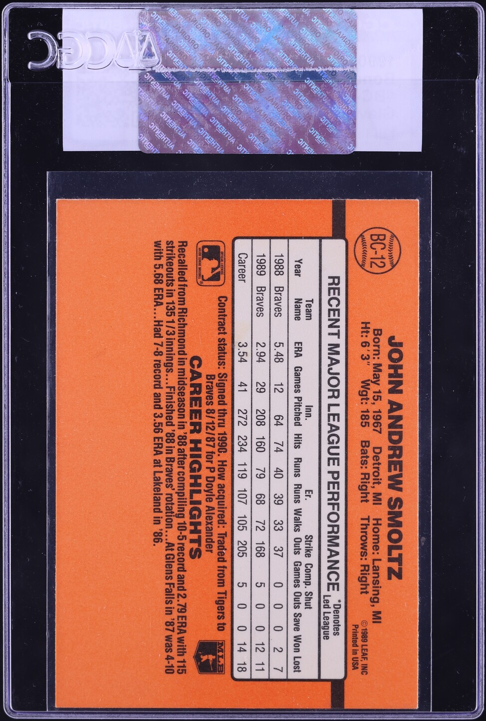 1990 Donruss Bonus MVP's Glavine Pictured John Smoltz #BC-12 CGC AUTH
