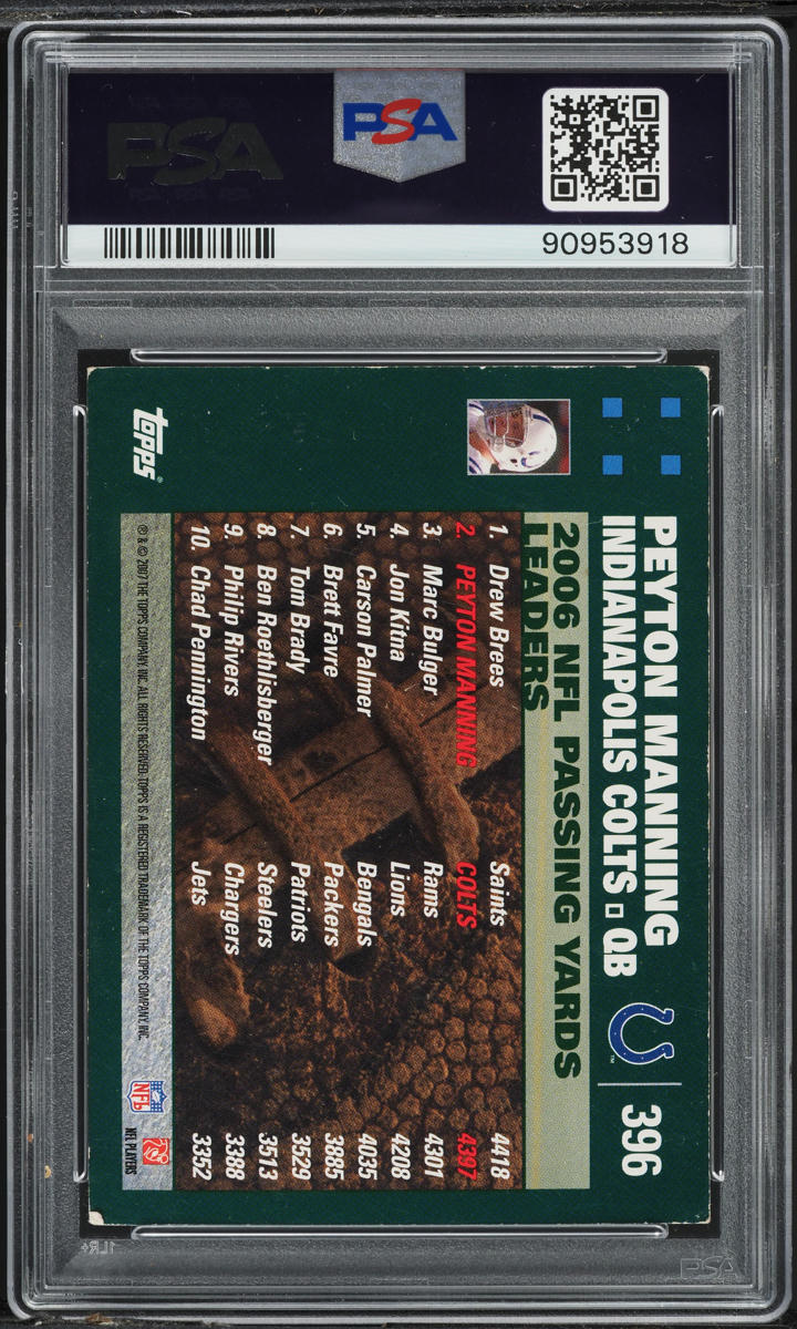 2007 Topps Peyton Manning #396 PSA 2 GD