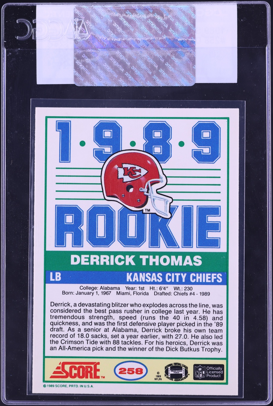 1989 Score Football Derrick Thomas ROOKIE #258 CGC AUTH
