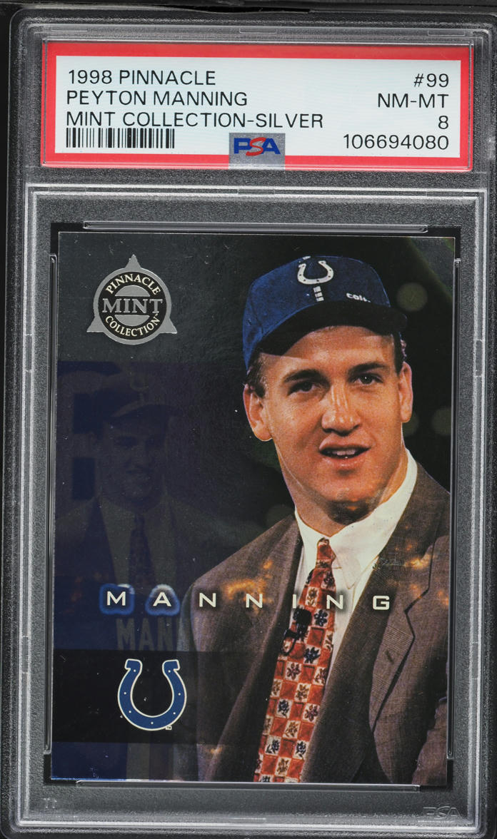 1998 Pinnacle Mint Collection Silver Peyton Manning ROOKIE #99 PSA 8 NM-MT