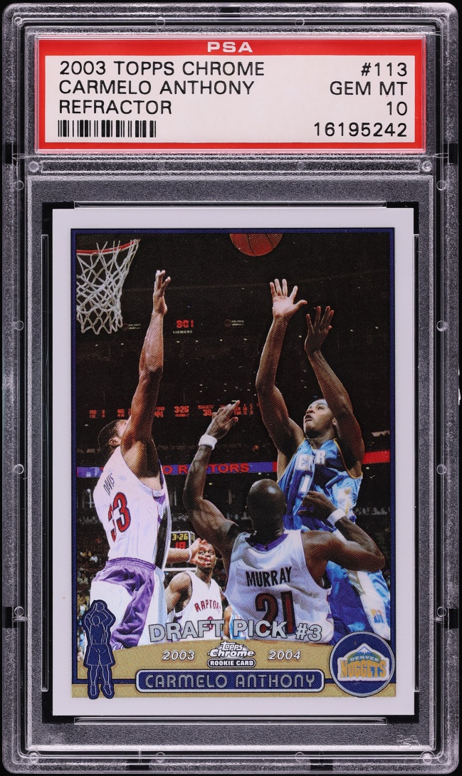 2003 Topps Chrome Refractor Carmelo Anthony ROOKIE #113 PSA 10 GEM MINT