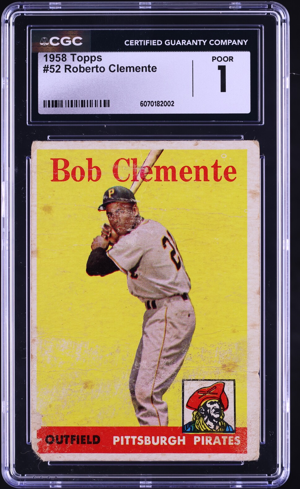 1958 Topps Roberto Clemente #52 CGC 1 PR