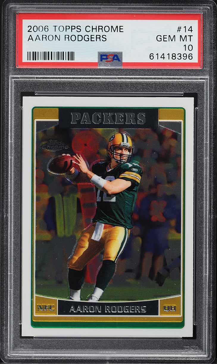 2006 Topps Chrome Aaron Rodgers #14 PSA 10 GEM MINT