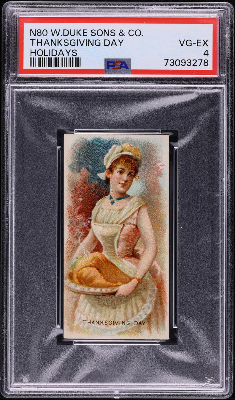 1890 N80 W. Duke Sons & Co. Holidays Thanksgiving Day PSA 4 VGEX