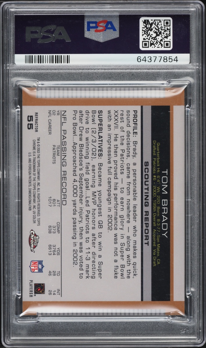 2003 Topps Chrome Draft Picks Gold Refractor Tom Brady #55 PSA 8 NM-MT