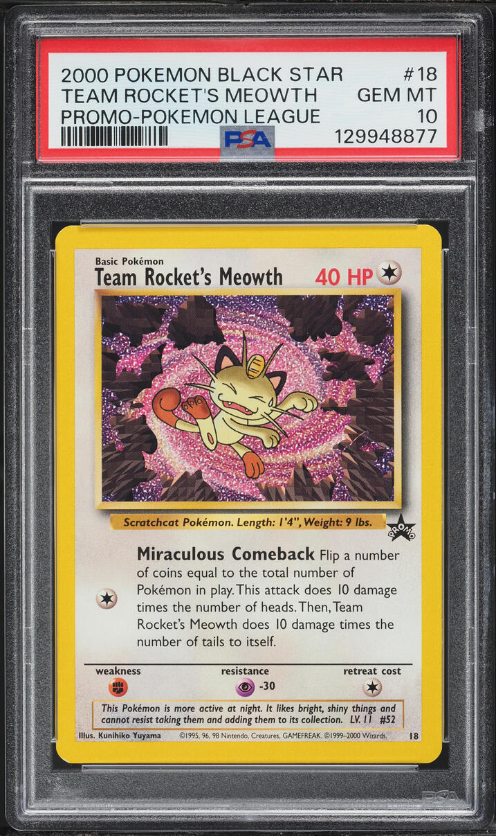 2000 Pokemon League Black Star Promo Team Rocket's Meowth #18 PSA 10 GEM MINT