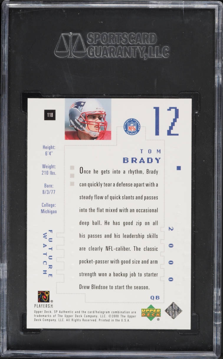 2000 SP Authentic Tom Brady ROOKIE /1250 #118 SGC 9.5 MINT+