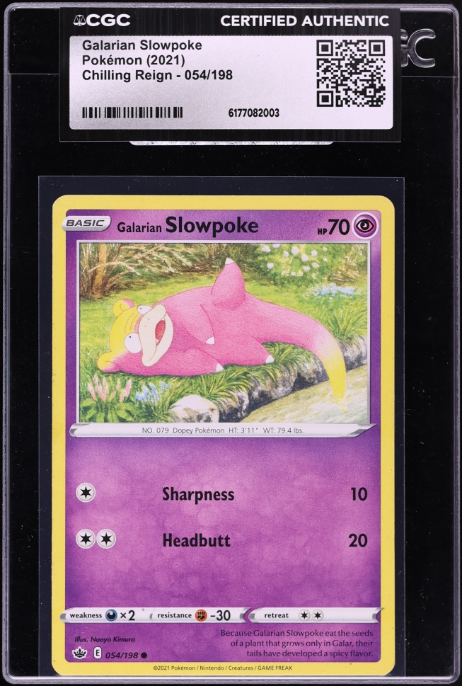 2021 Pokemon Sword & Shield Chilling Reign Galarian Slowpoke #054 CGC AUTH