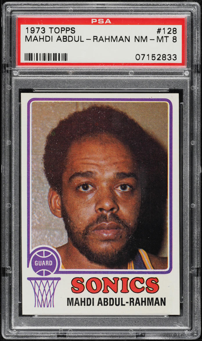 1973 Topps Basketball Mahdi Abdul-Rahman #128 PSA 8 NM-MT