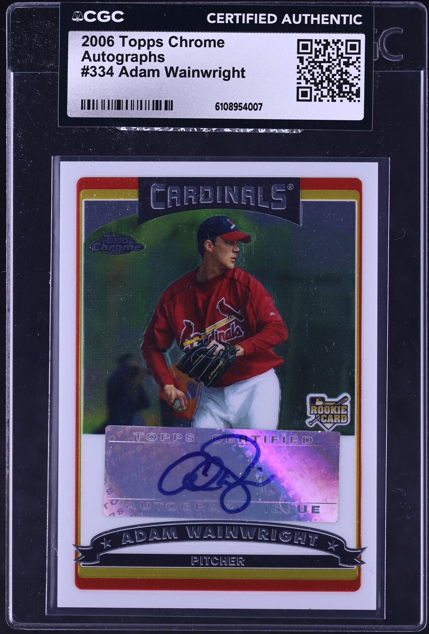 2006 Topps Chrome Adam Wainwright ROOKIE AUTO #334 CGC AUTH