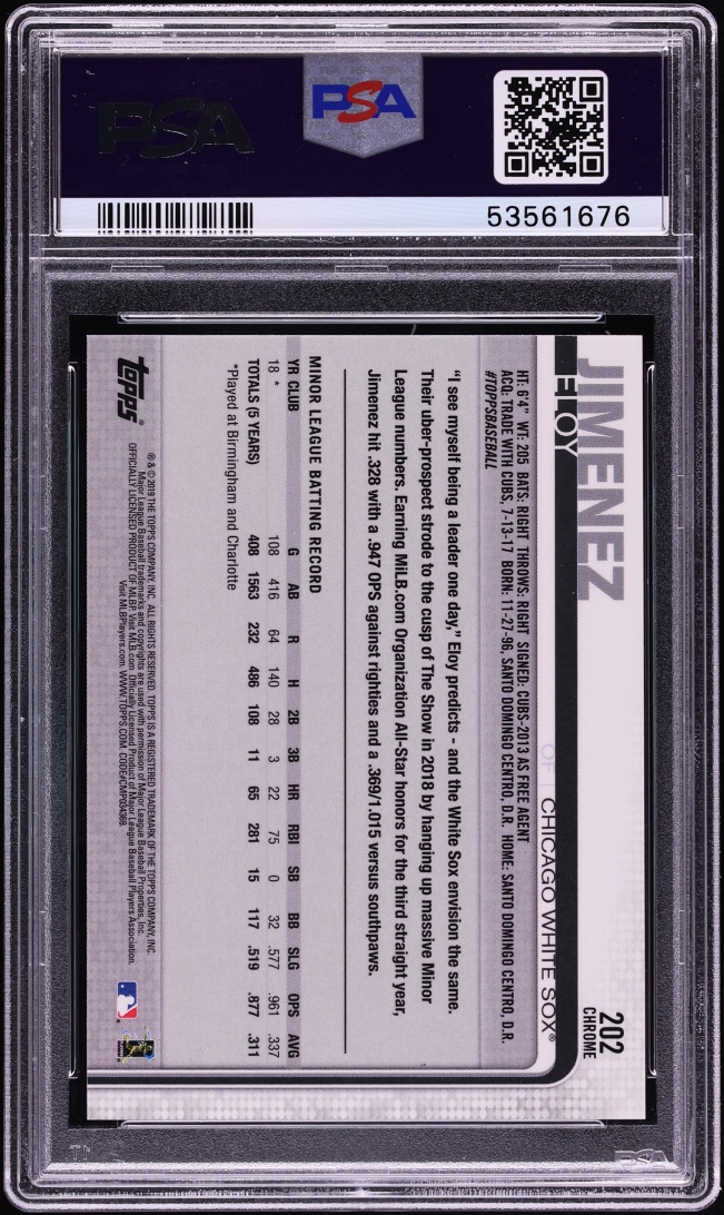 2019 Topps Chrome Eloy Jimenez ROOKIE #202 PSA 10 GEM MINT
