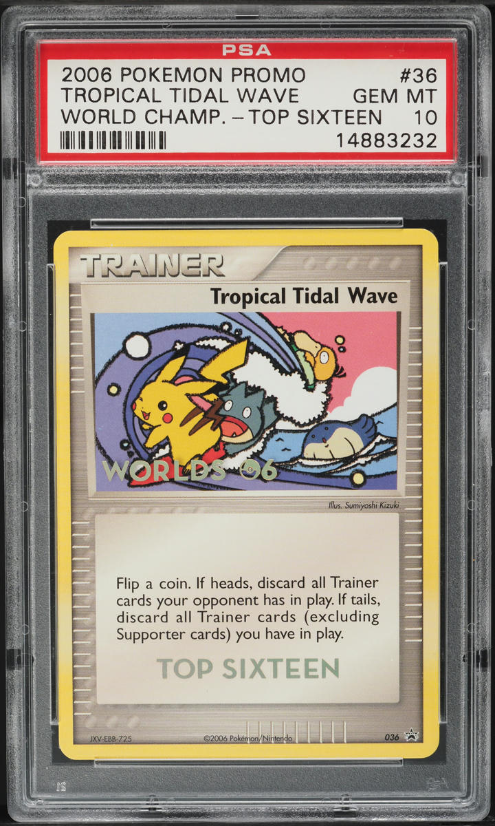 2006 Pokemon World Championships Promo Top Sixteen Tropical Tidal Wave PSA 10
