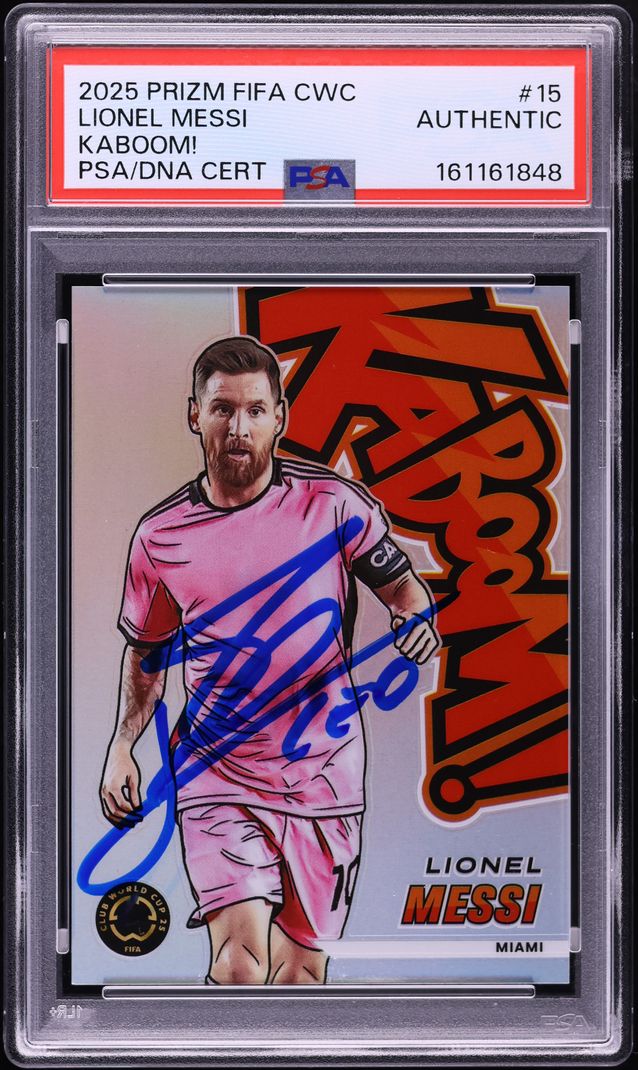2025 Panini Prizm FIFA Club World Cup Kaboom! Lionel Messi AUTO #15 PSA/DNA AUTH