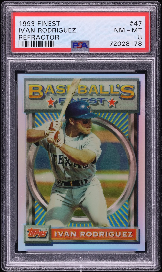 1993 Finest Refractor Ivan Rodriguez #47 PSA 8 NM-MT