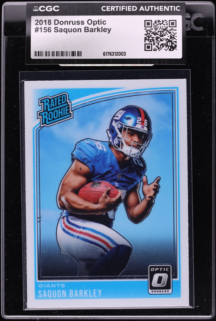 2018 Donruss Optic Saquon Barkley ROOKIE #156 CGC AUTH